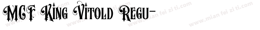 MCF King Vitold Regu字体转换